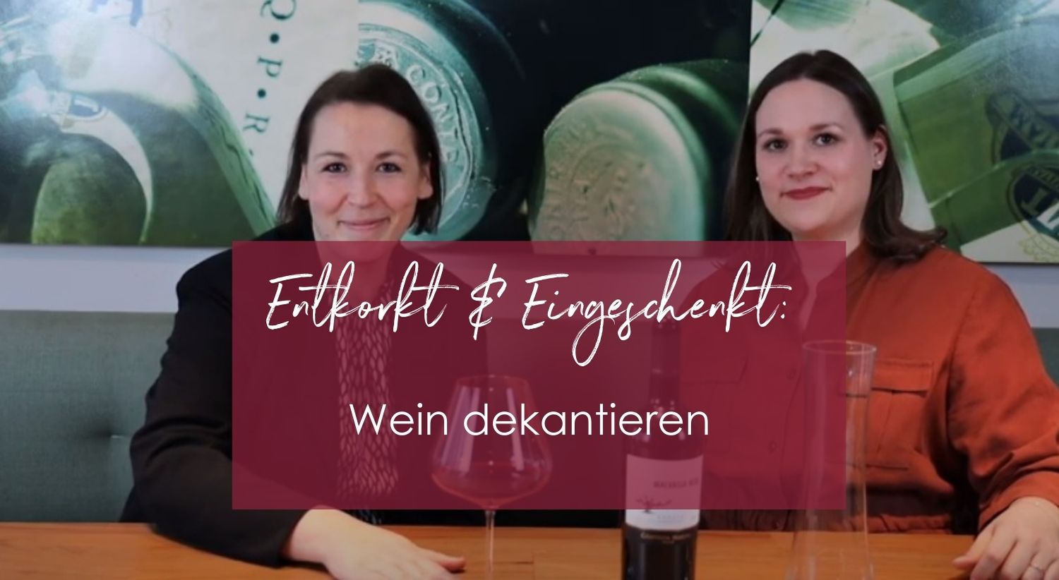 Wein Dekantieren und Karaffieren